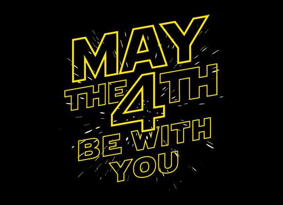May the 4th be with you! #StarWarsDay | Dani Que Disse