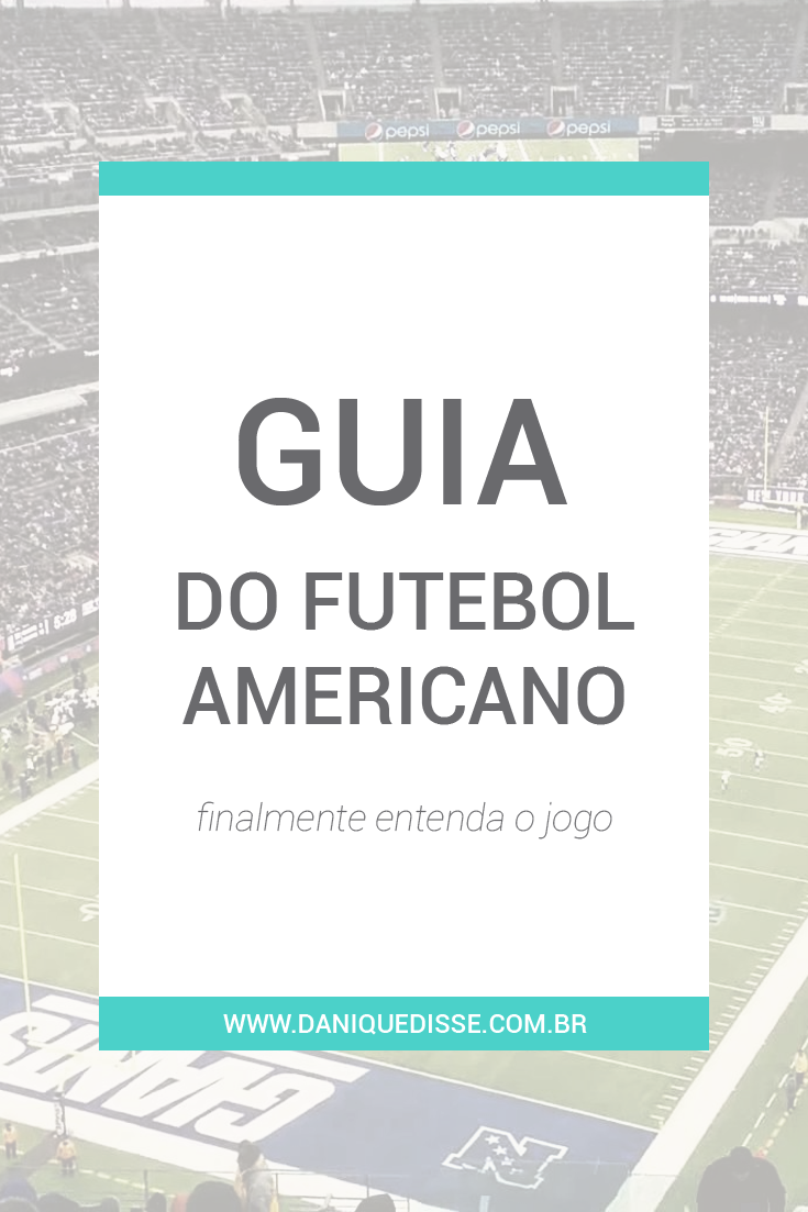 Guia de Futebol Americano para Iniciantes – Veia Esportiva